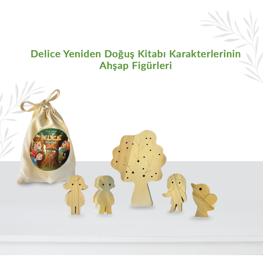 Delice Yeniden Doğuş - Ahşap Karakter Figürleri